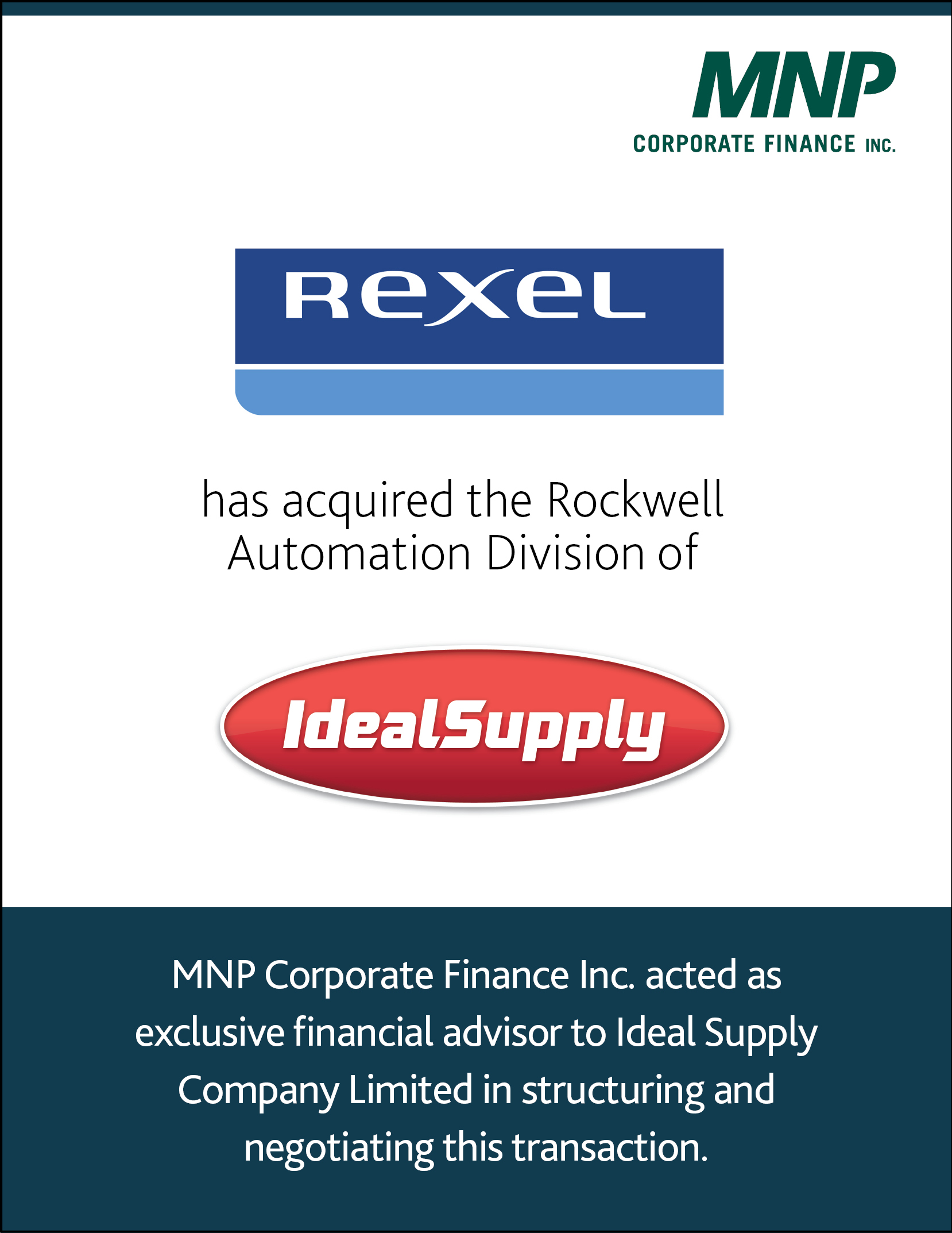 Rexel has acquired the Rockwell Automation Division of Ideal Supply.