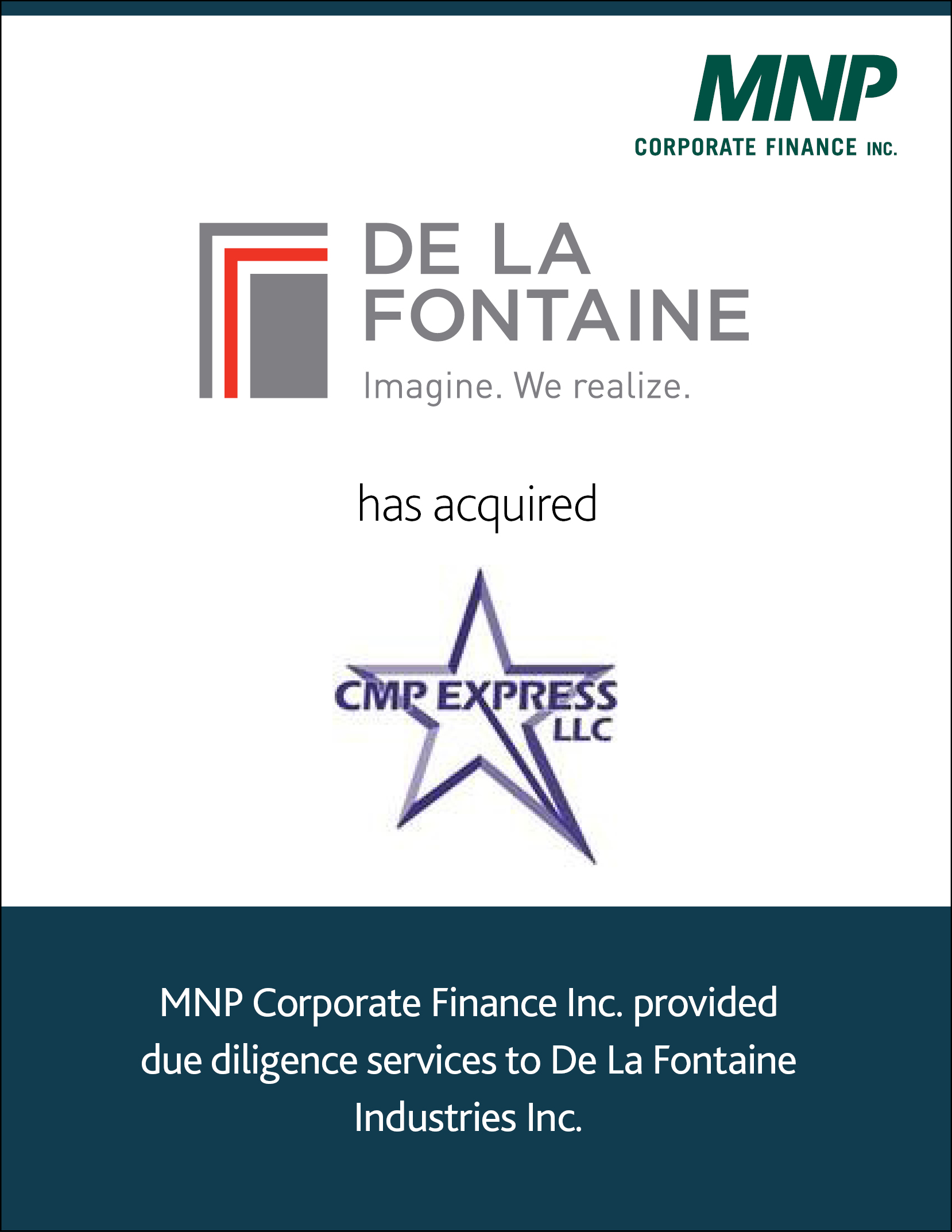De La Fontaine has acquired CMP Express LLC